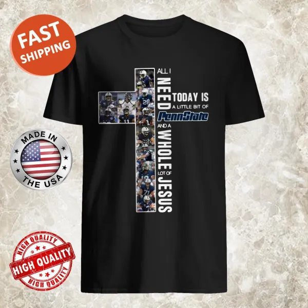 Shirt with faith-based message and Penn State pride.