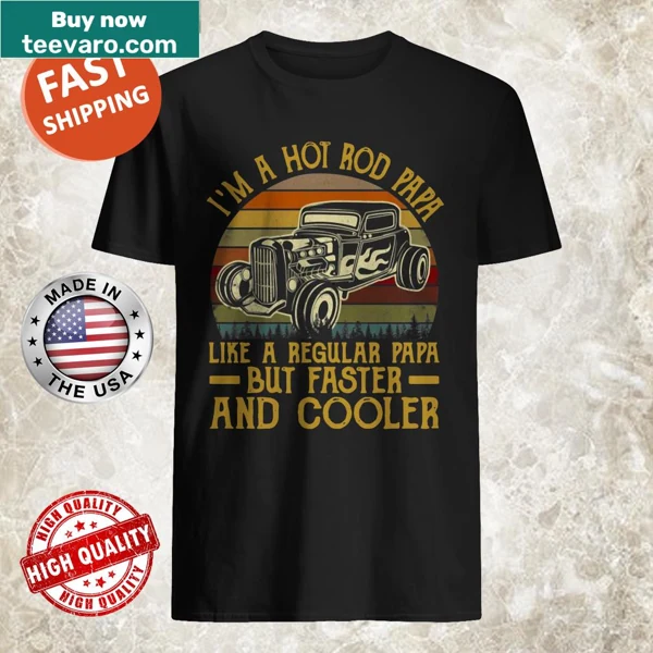 Vintage Hot Rod Papa shirt with a playful automotive-themed message.