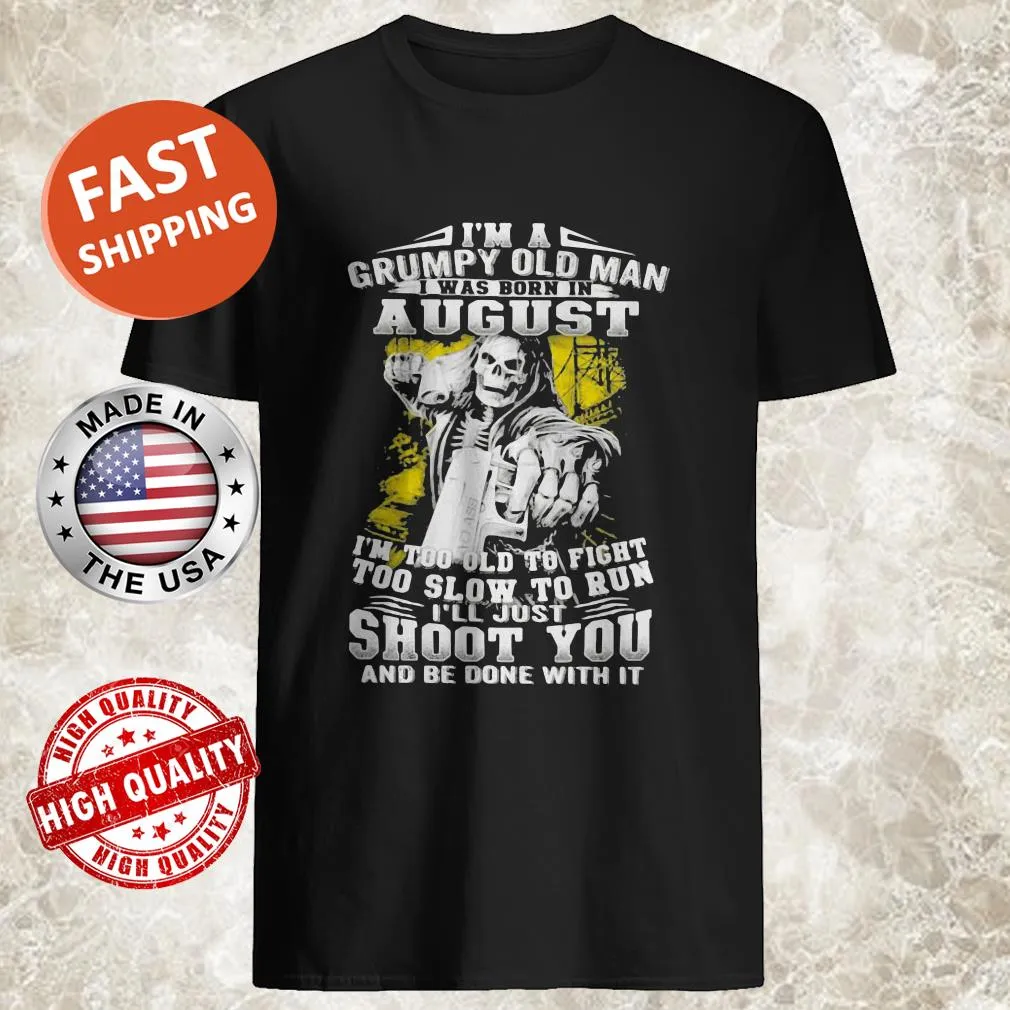 Funny shirt with 'Grumpy Old Man' text