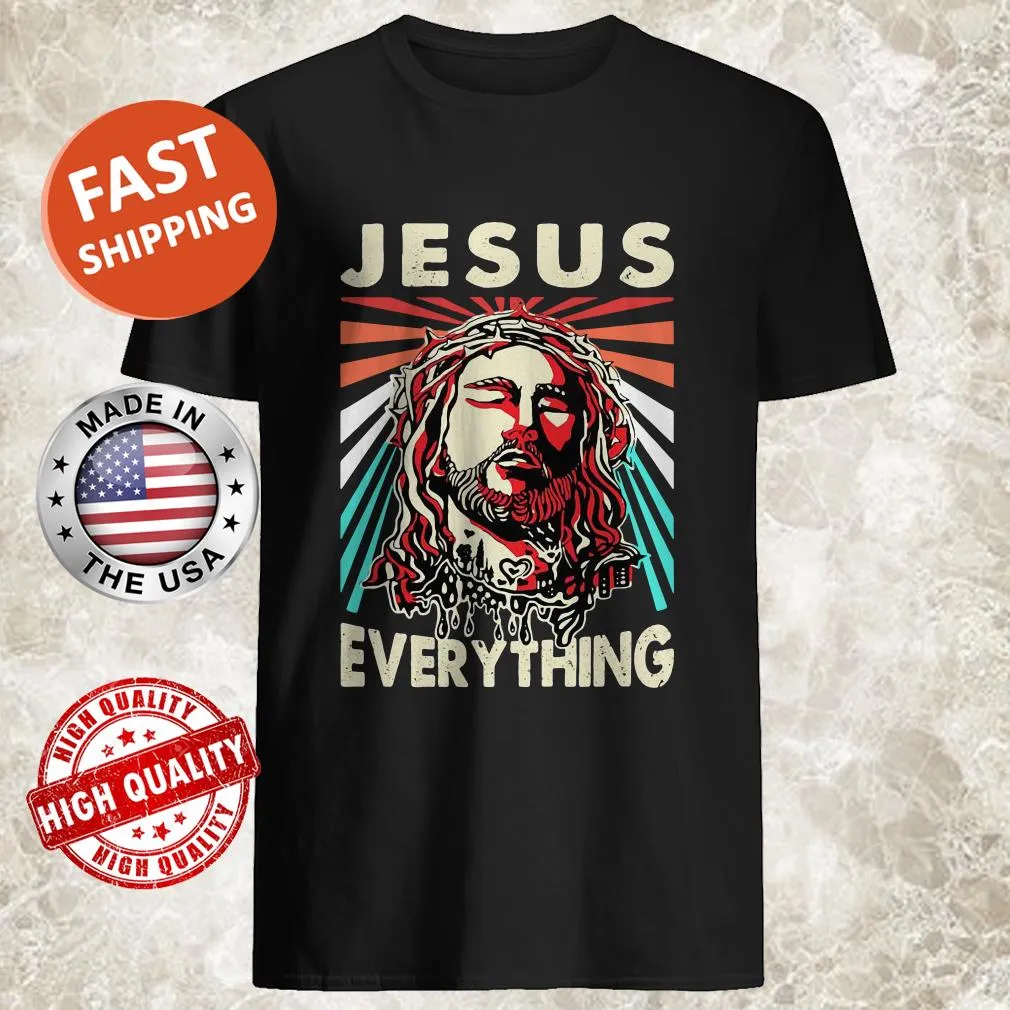Vintage Jesus everything shirt with retro design