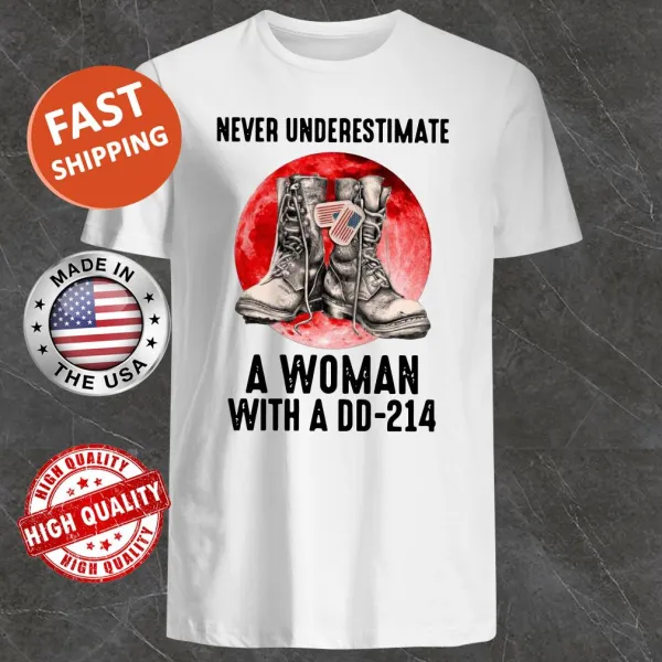Empowering shirt with 'Never Underestimate A Woman With A DD-214' and moon graphic