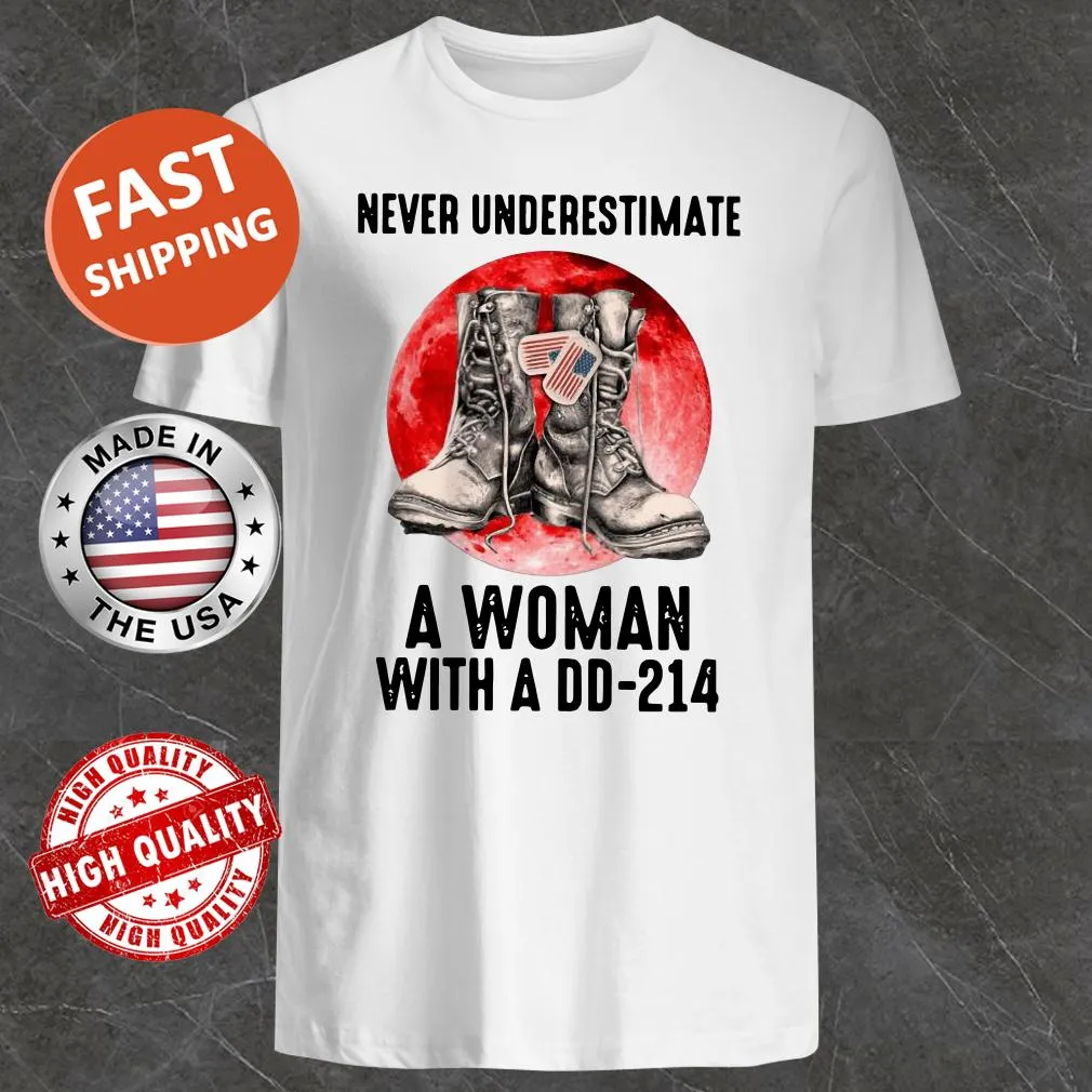 Empowering shirt with 'Never Underestimate A Woman With A DD-214' and moon graphic
