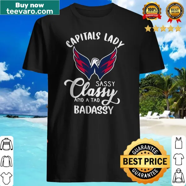 Funny typography shirt with the phrase 'Sassy Classy And A Tad Badassy'