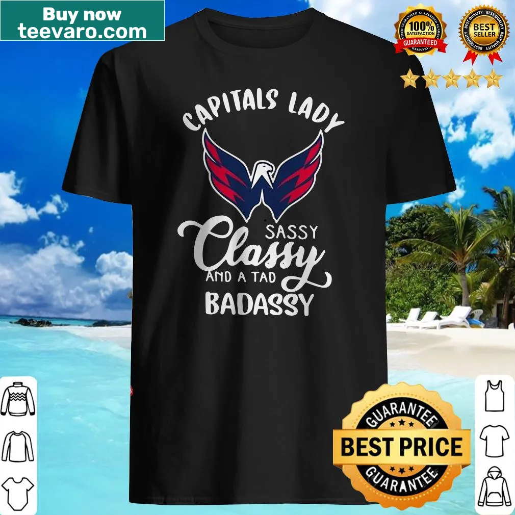 Funny typography shirt with the phrase 'Sassy Classy And A Tad Badassy'