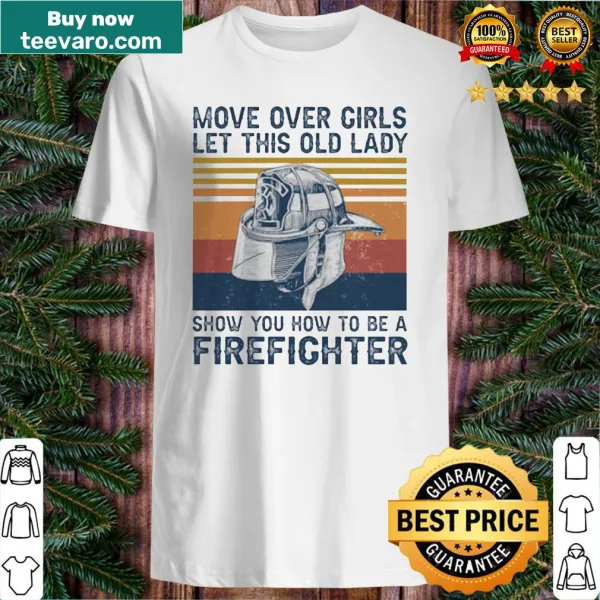 Vintage shirt celebrating women firefighters with bold text