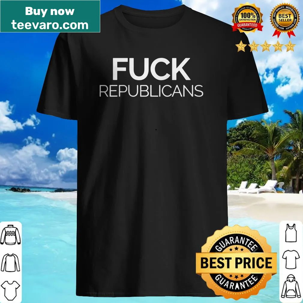 Bold protest shirt against Republicans and Trump
