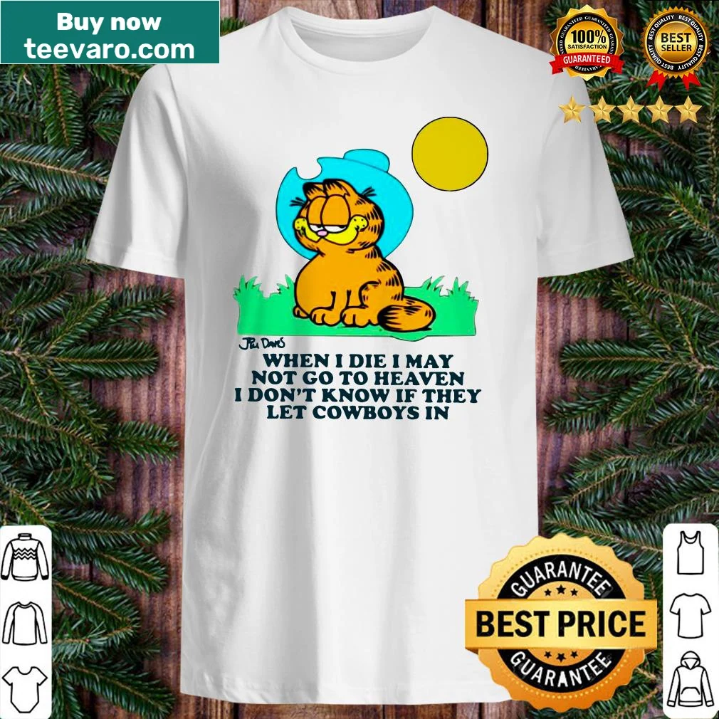 Garfield humorous t-shirt about cowboys and heaven