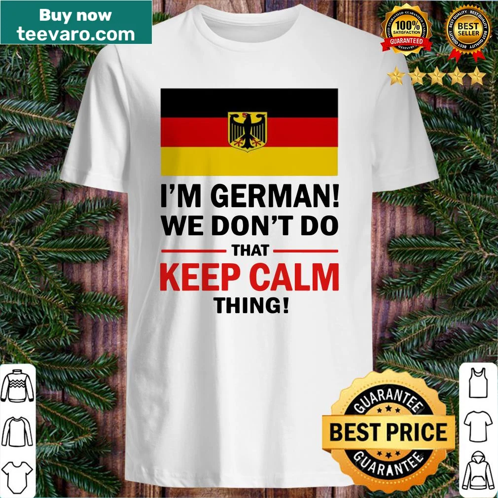 Sarcastic German humor t-shirt with bold text