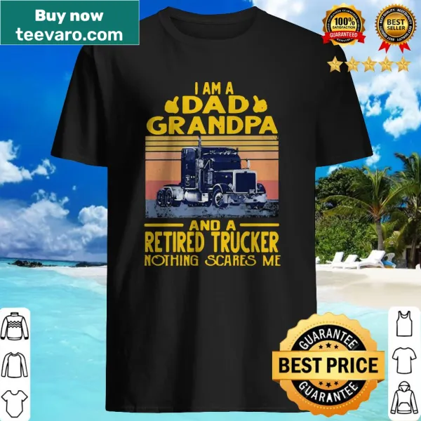 Vintage-style shirt celebrating a retired trucker, dad, and grandpa