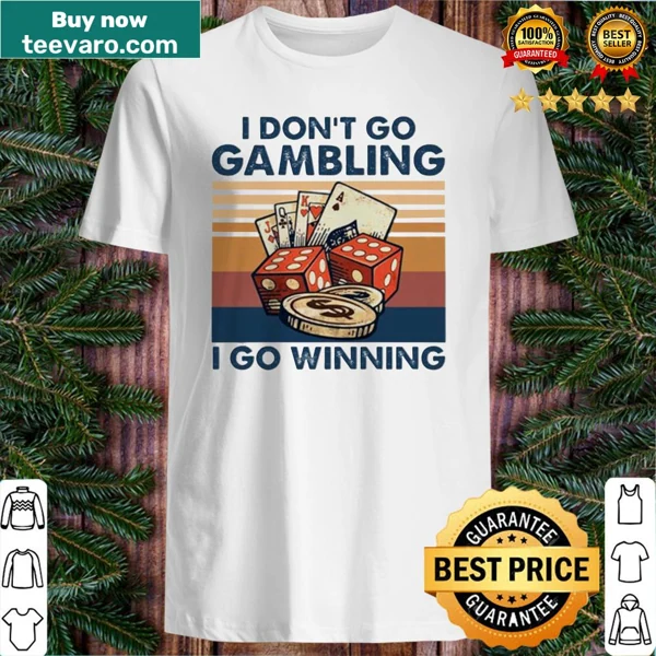 Vintage shirt with text about winning instead of gambling