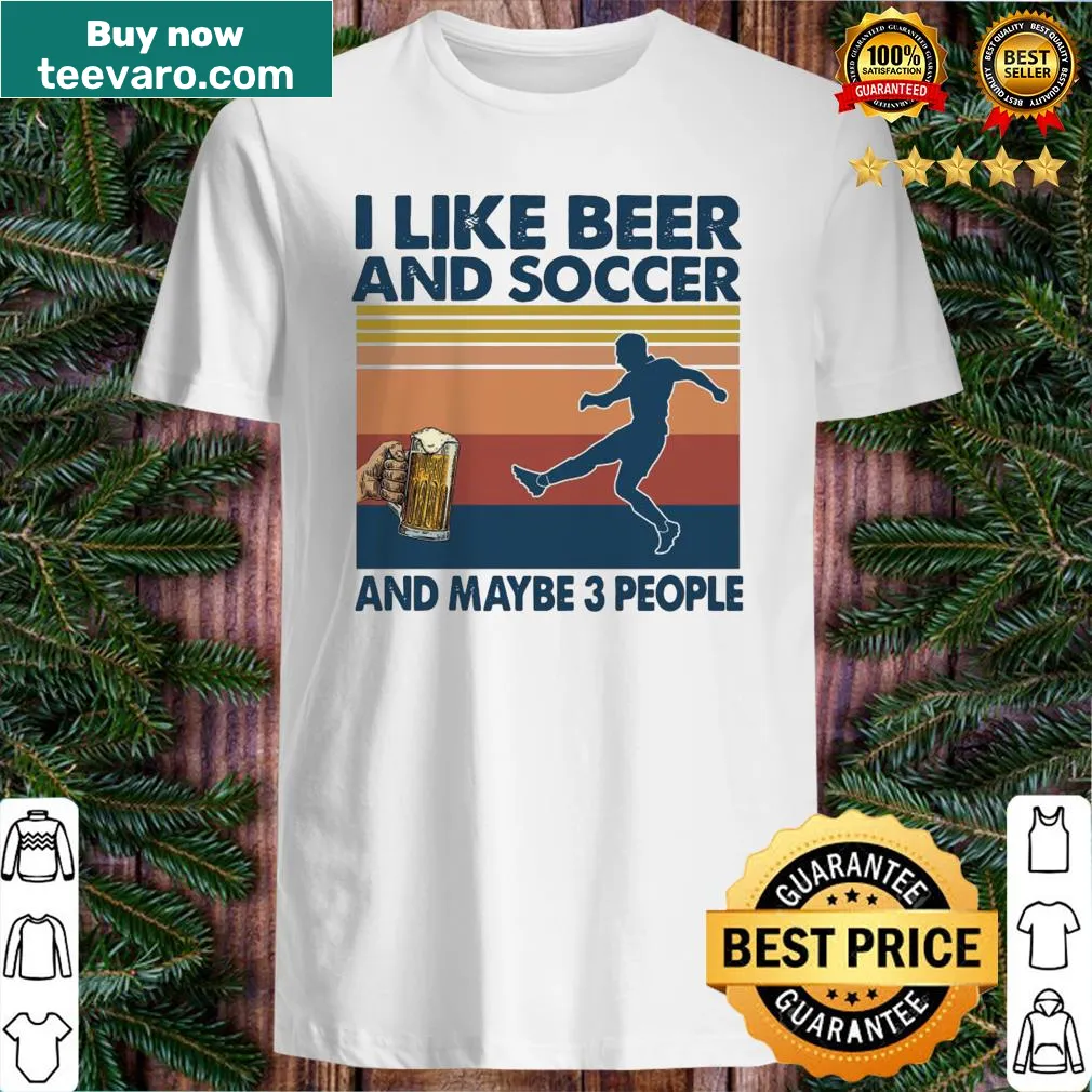 Vintage shirt with humorous text about soccer and friendships