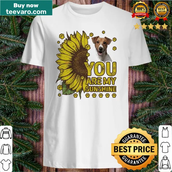 Jack Russell graphic shirt with 'You are My Sunshine' text