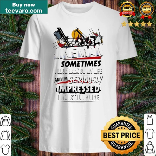 Funny lineman shirt with humorous quote about life