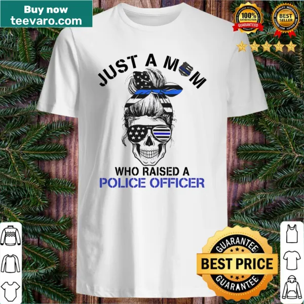 Shirt with a skull flag graphic and text about raising a Police Officer