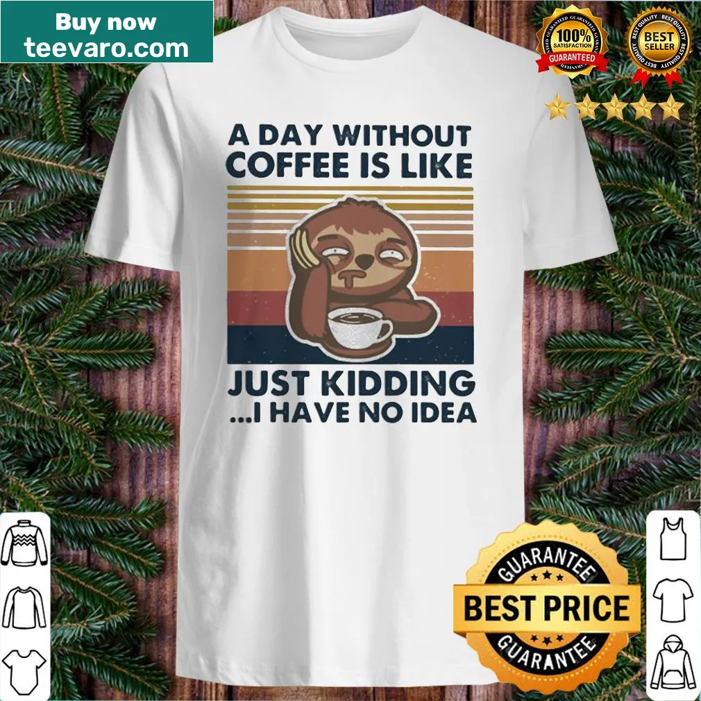 Vintage shirt featuring a sloth and a humorous coffee slogan.