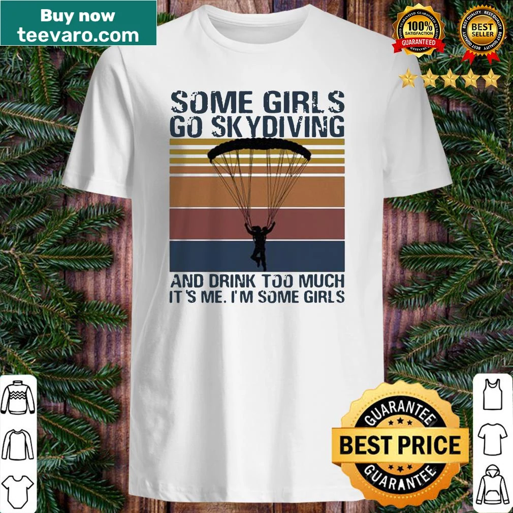 Vintage retro shirt with a humorous skydiving and drinking phrase
