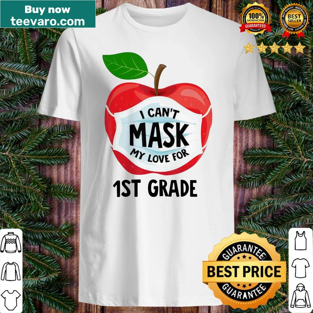 Teacher shirt expressing love for 1st grade with a meaningful message