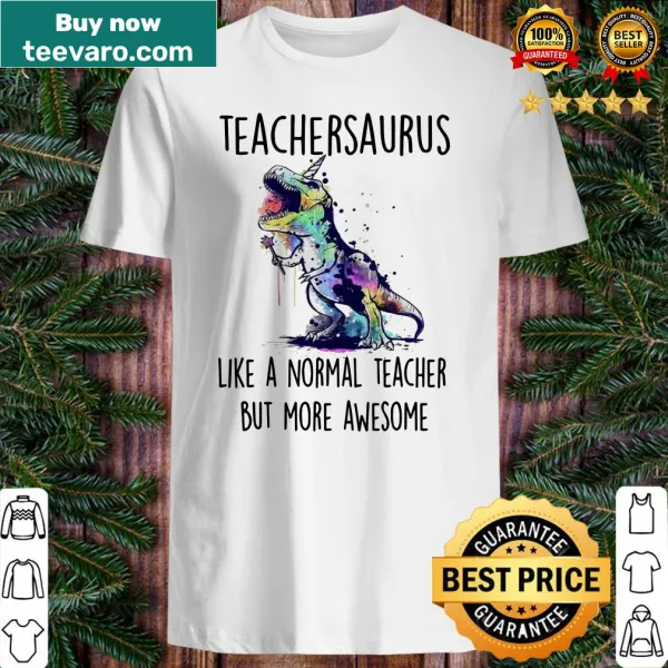 Teacher-themed shirt with a dinosaur graphic and humorous text