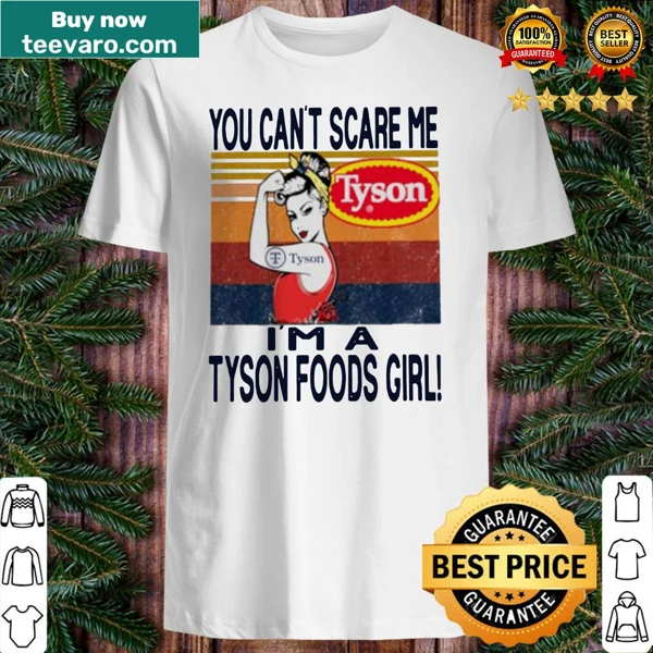 Vintage-style shirt with the phrase about being a Tyson Foods girl