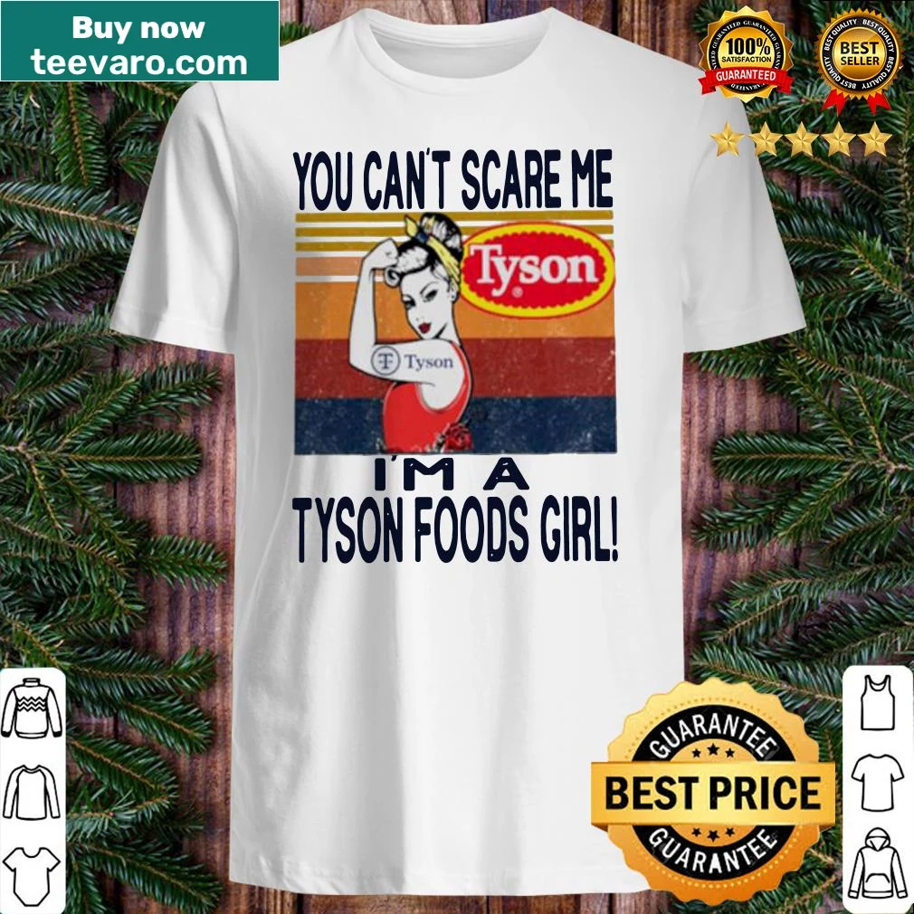 Vintage-style shirt with the phrase about being a Tyson Foods girl