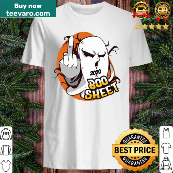 Ghost graphic shirt with middle finger and '2020 is Boo Sheet' text