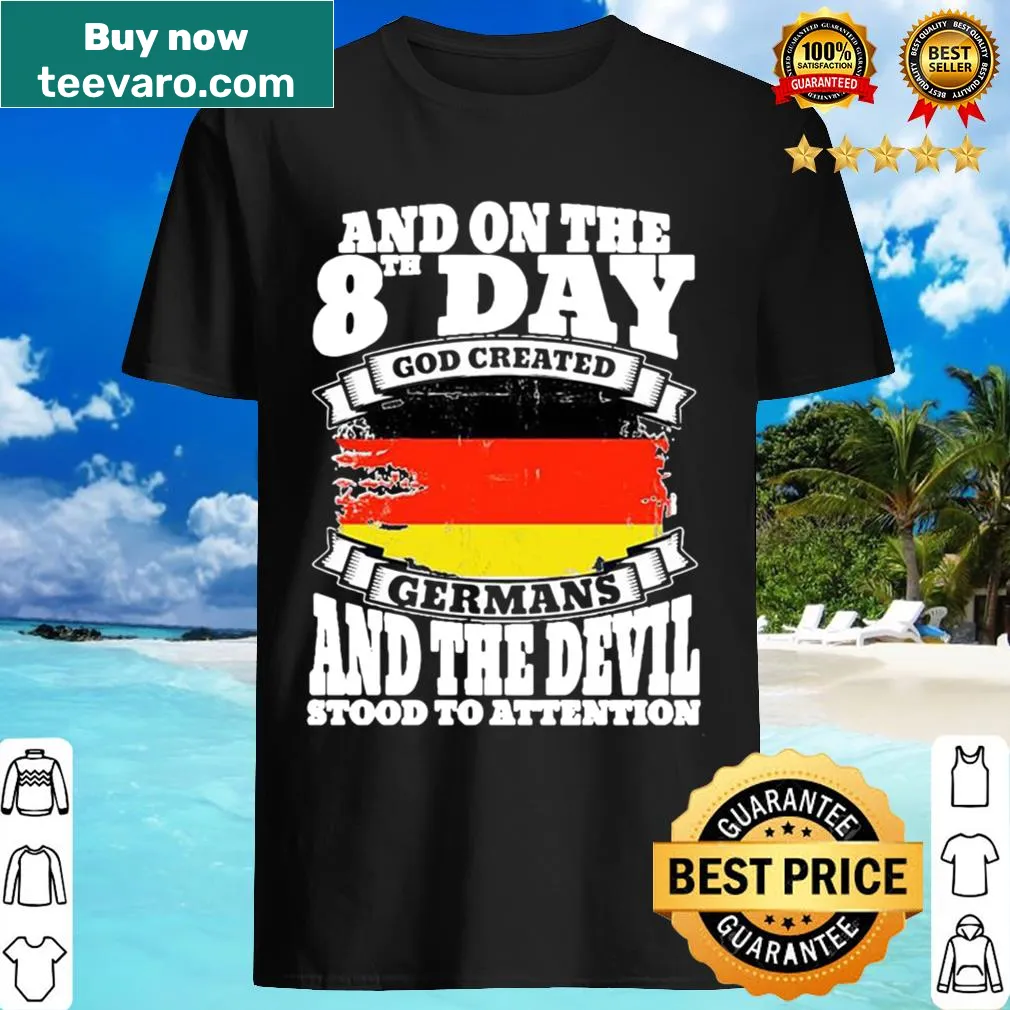 Funny shirt with humorous text about Germans