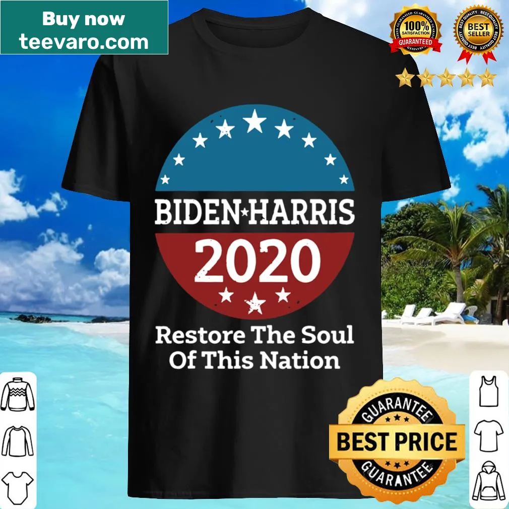 Vintage Biden Harris 2020 shirt with heartfelt message