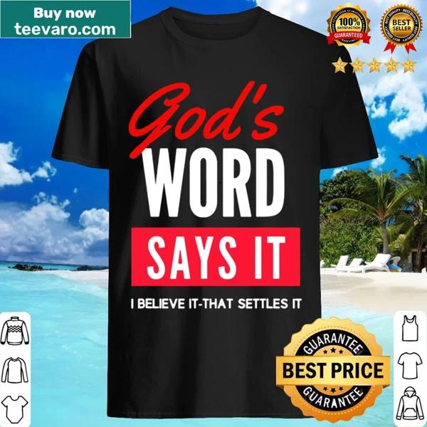 Inspirational Christian shirt featuring God's Word