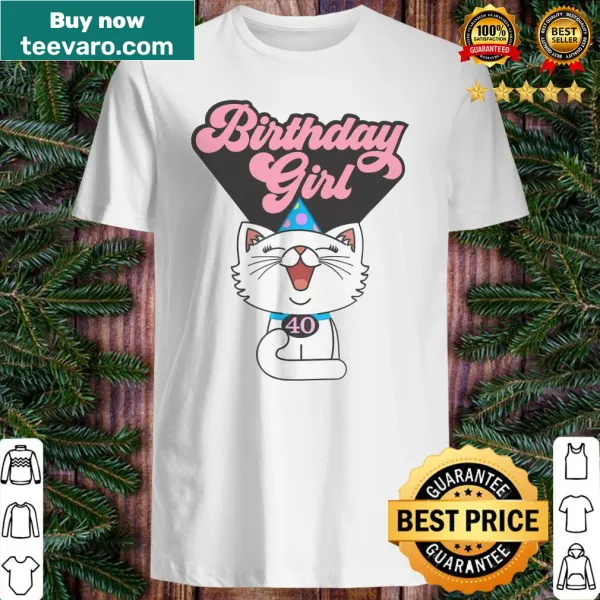 Cute kitty cat graphic on a 40th birthday shirt