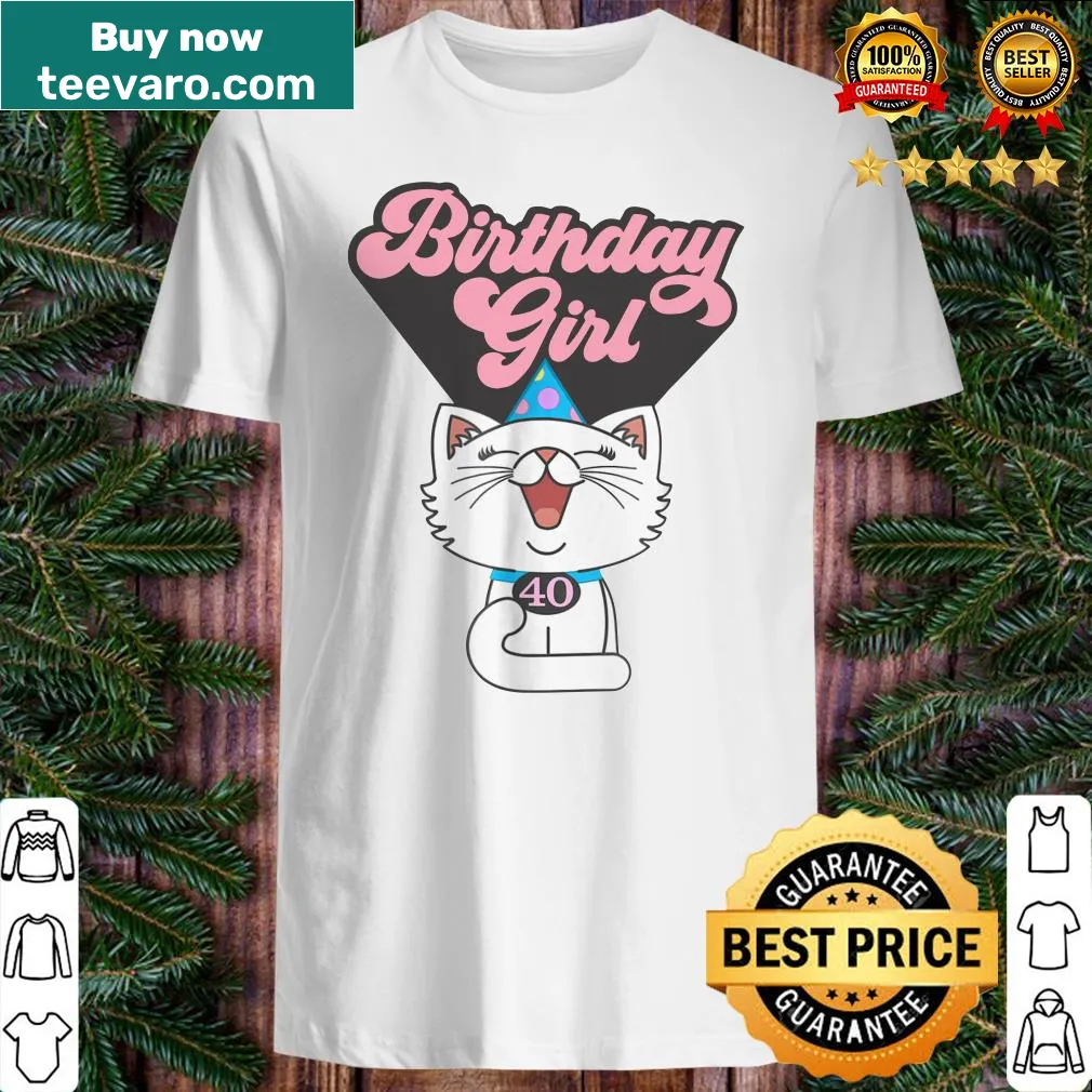 Cute kitty cat graphic on a 40th birthday shirt