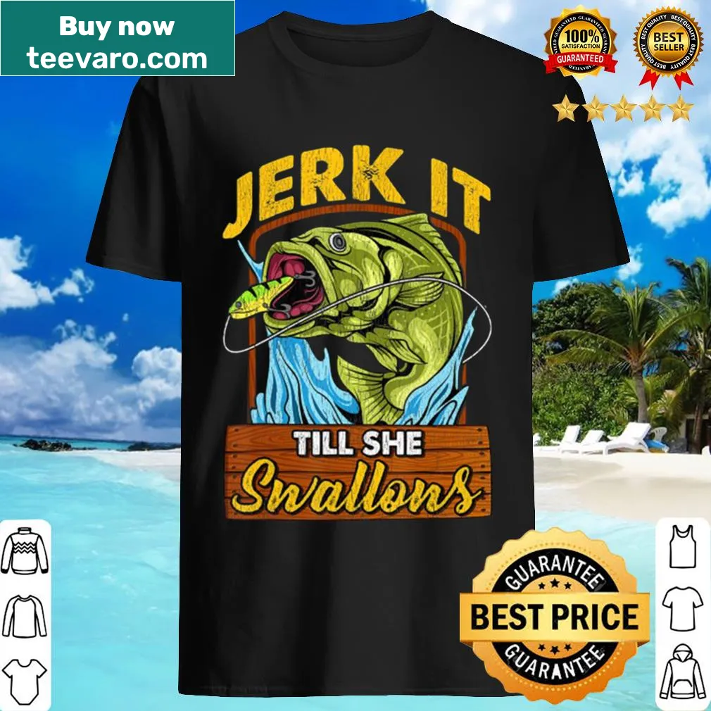 Humorous fisherman shirt with playful fishing phrase for men and dads