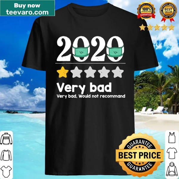 Sarcastic shirt with a one-star review for 2020.
