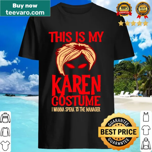 Halloween shirt with 'I Wanna Speak To The Manager' phrase