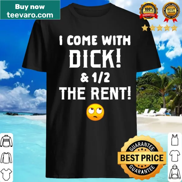 Text graphic shirt humorously addressing rent and companionship