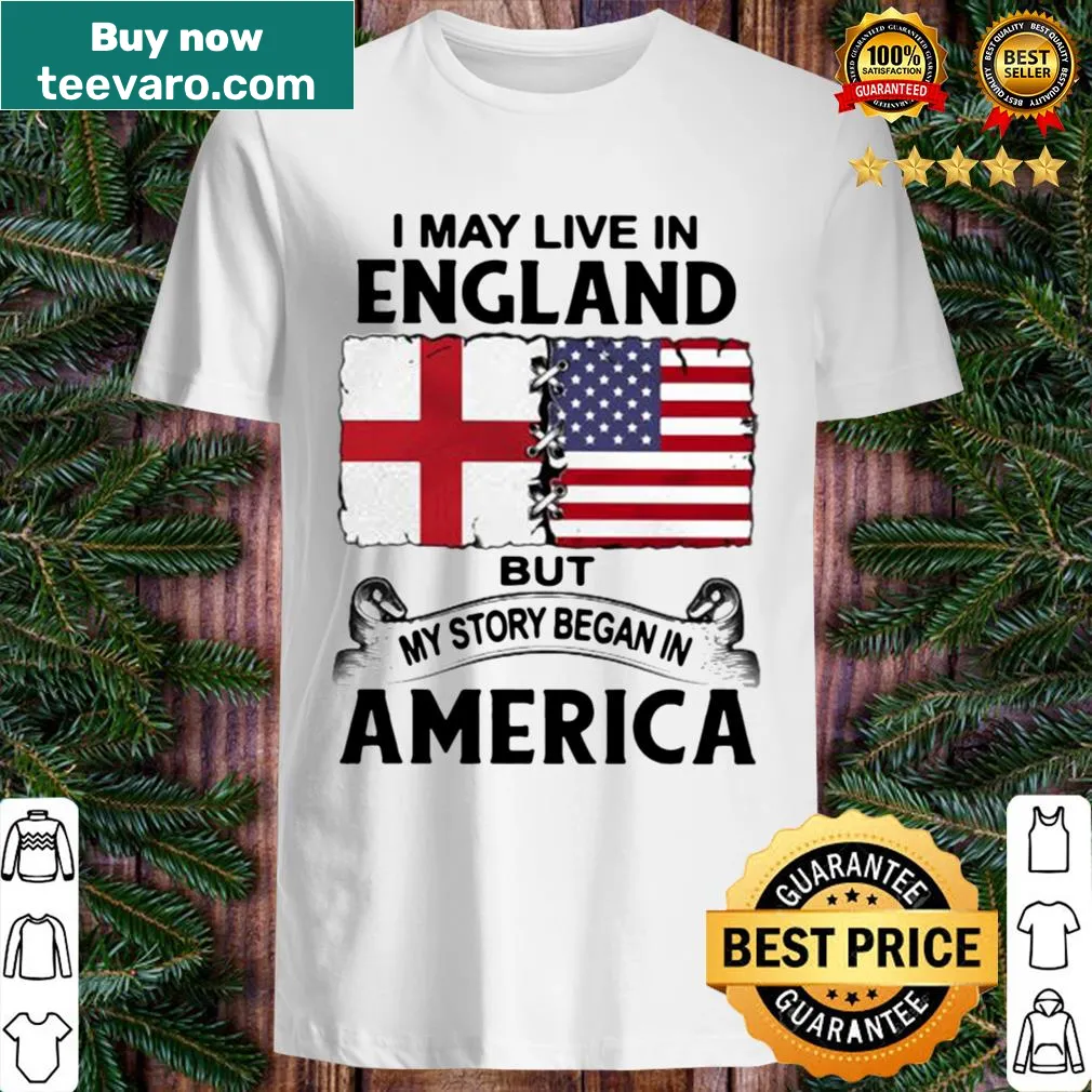 Shirt displaying a phrase about American roots and English residence