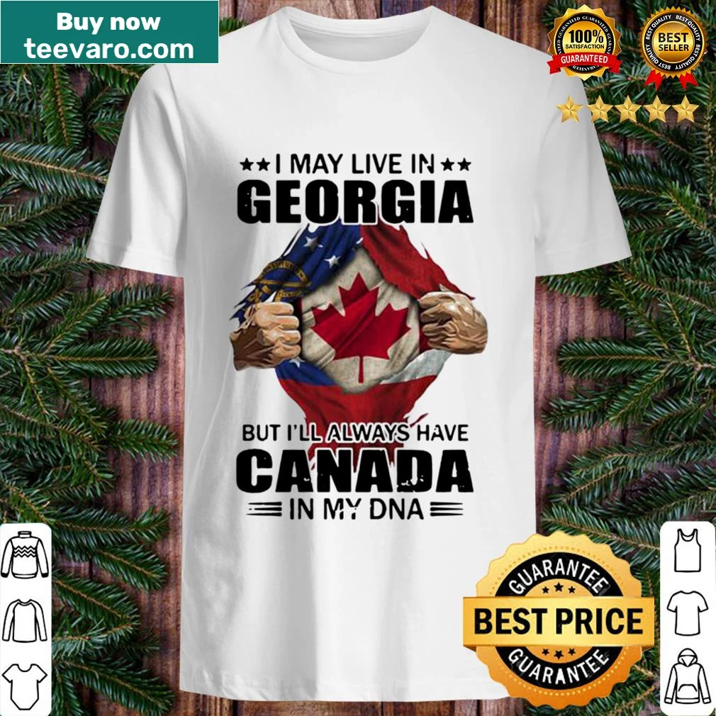 Text-based shirt about having Canadian roots while living in Georgia