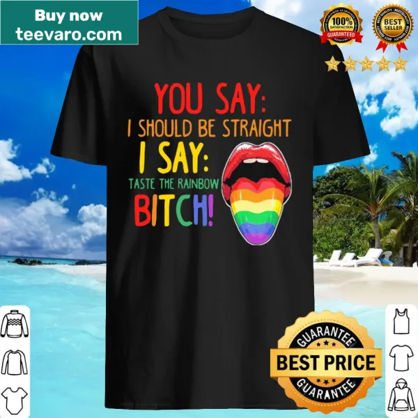 Humorous shirt with colorful text challenging straight norms