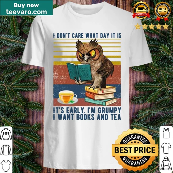 Grumpy owl design with text about wanting books and tea