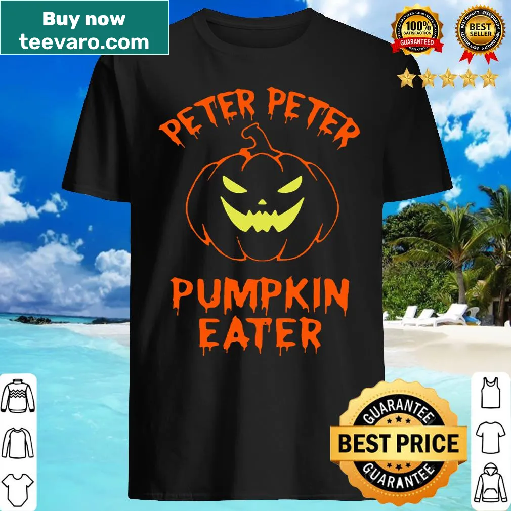 Couples Halloween shirt with Peter Peter Pumpkin Eater phrase