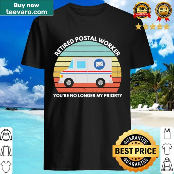 Funny T-shirt for retired postal workers with a humorous quote