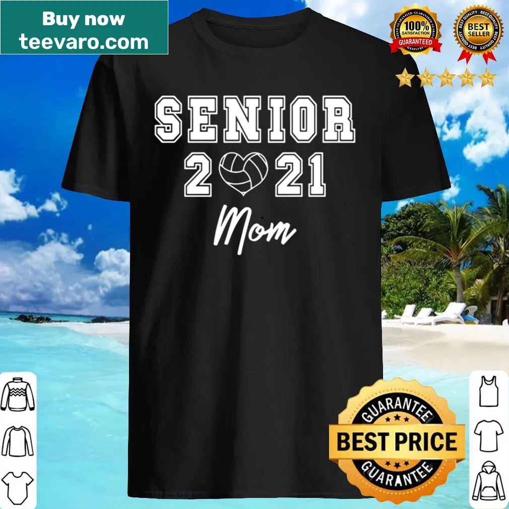 Shirt for volleyball moms celebrating their senior athletes
