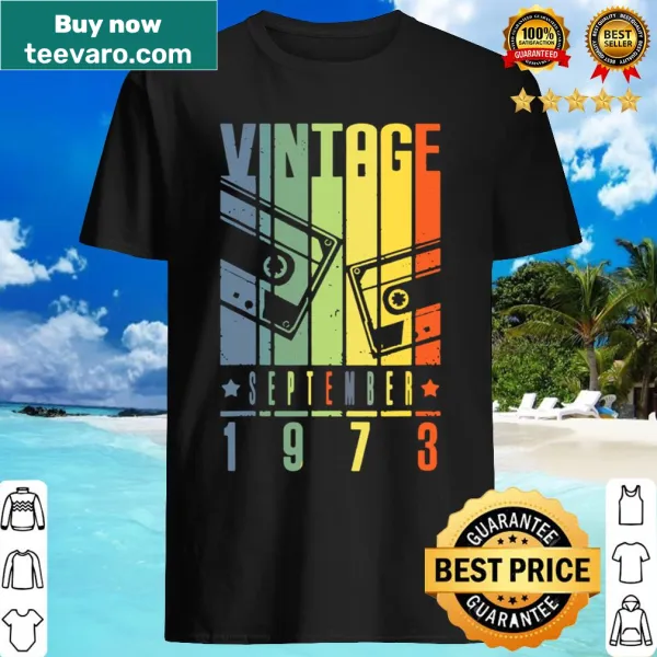 Retro birthday shirt celebrating 47 years old for September 1973