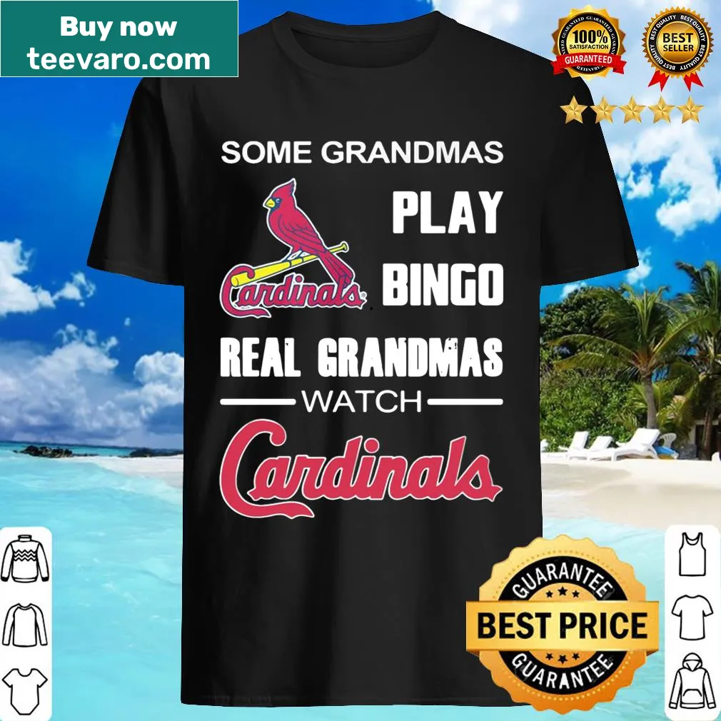 Shirt for grandmas featuring text about watching Cardinals