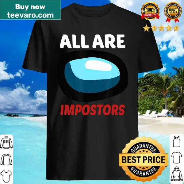 Funny gaming shirt with 'All are impostors among us' text