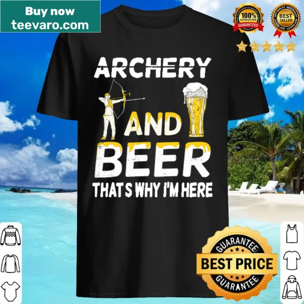 Funny shirt celebrating archery and beer with a clever phrase