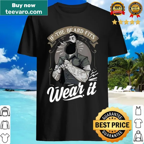 Funny t-shirt featuring the phrase about beards
