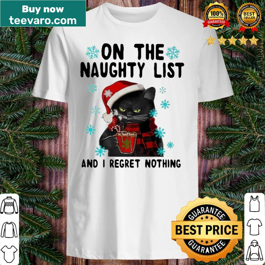 Whimsical Christmas T-shirt featuring a black cat and coffee on the naughty list.