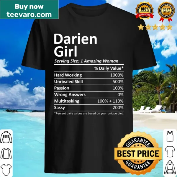 Funny shirt featuring Darien, Illinois with a humorous twist