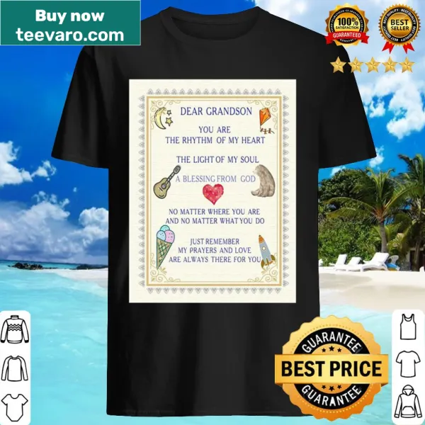 Heartfelt shirt from grandma to grandson