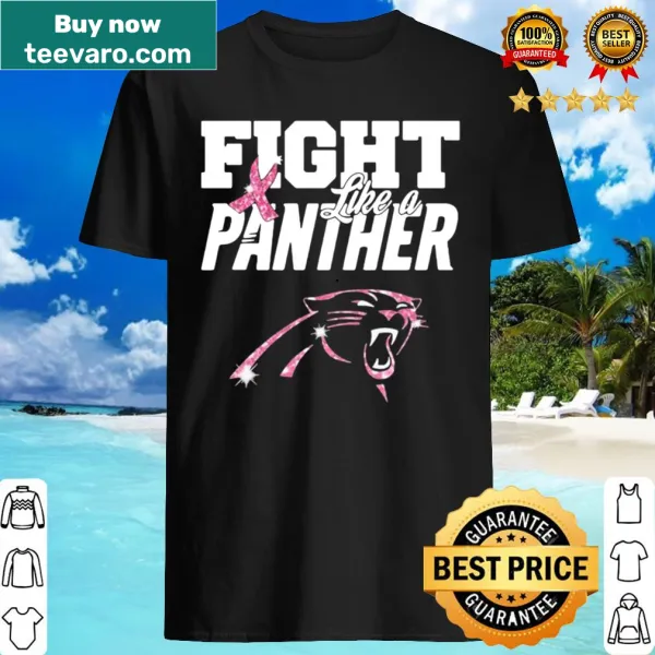 Breast cancer awareness shirt with 'Fight like a panther' typography